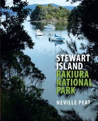 Stewart Island : Rakiura National Park