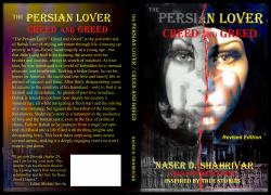 The Persian Lover : Creed and Greed