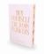Buy Yourself the Damn Flowers Deluxe Edition