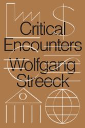 Critical Encounters : Capitalism, Democracy, Ideas