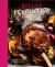 Roast Revolution : Contemporary Recipes for Revamped Roast Dinners