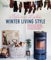 Winter Living Style : Bring Hygge into Your Home with This Inspirational Guide to Decorating for Winter