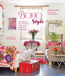 Boho Style : Decorating with Vintage Finds from Brocante to Bazaar