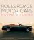 Rolls-Royce Motor Cars : Making a Legend