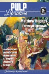 Pulp Literature Summer 2024 : Issue 43
