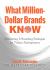 What Million-Dollar Brands Know : Marketing and Branding Strategies for Today's Entrepreneur
