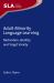 Adult Minority Language Learning : Motivation, Identity and Target Variety Adult Minority Language Learning : Motivation, Identity and Target Variety
