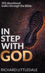 In Step with God : 101 Devotional Walks Through the Bible