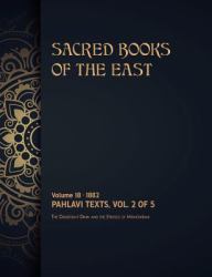 Pahlavi Texts : Volume 2 Of 5