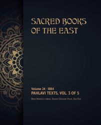 Pahlavi Texts : Volume 3 Of 5