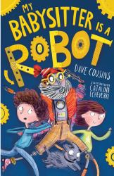 My Babysitter Is a Robot