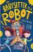 My Babysitter Is a Robot