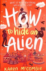 How to Hide an Alien