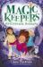 Magic Keepers: Mysterious Mishaps Magic Keepers: Mysterious Mishaps