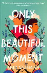 Only This Beautiful Moment