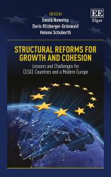 Structural Reforms for Growth and Cohesion : Lessons and Challenges for CESEE Countries and a Modern Europe