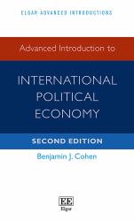 Advanced Introduction to International Political Economy : Second Edition