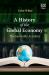A History of the Global Economy : The Inevitable Accident