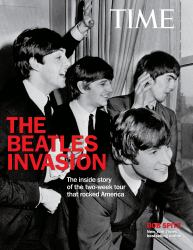 Time the Beatles Invasion! : The Inside Story of the Two-Week Tour That Rocked America
