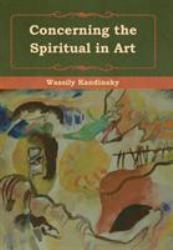 Concerning the Spiritual in Art