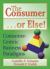 The Consumer ... or Else! : Consumer-Centric Business Paradigms