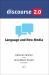 Discourse 2. 0 : Language and New Media