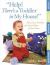Help! There's a Toddler in My House! : Fun, Easy Activities for Every Room of Your Home Help! There's a Toddler in My House! : Fun, Easy Activities for Every Room of Your Home