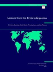 Lessons from the Crisis in Argentina