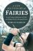 A New Dictionary of Fairies : A 21st Century Exploration of Celtic and Related Western European Fairies