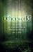 Otherworld : Ecstatic Witchcraft for the Spirits of the Land