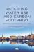 Reducing Water Use and Carbon Footprint : Working Toward a Circular Economy