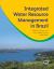 Integrated Water Resource Management in Brazil