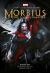 Morbius: the Living Vampire - Blood Ties