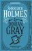 Sherlock Holmes and Dorian Gray : The Classified Dossier