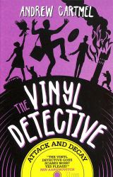 Attack and Decay : The Vinyl Detective