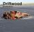 Driftwood