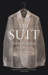 The Suit : Form, Function and Style