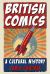 British Comics : A Cultural History