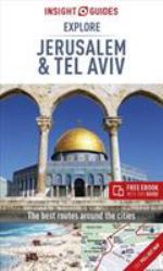 Insight Guides Explore Jerusalem and Tel Aviv (Travel Guide with Free EBook)