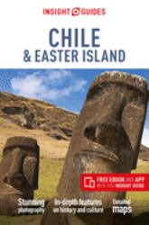 Insight Guides Chile and Easter Islands (Travel Guide with Free EBook)
