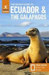 The Rough Guide to Ecuador and the Galápagos (Travel Guide with Free EBook)