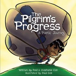 Pilgrims Progress : A Poetic Journey