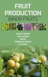 Fruit Production - Minor Fruits