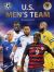 U. S. Men's Team : World Soccer Legends