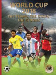 Stars of the 2018 World Cup : World Soccer Legends