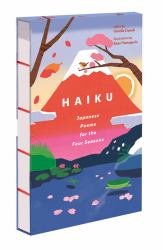 Haiku : Japanese Poems for the Four Seasons