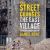 The East Village Then and Now : Capturing the Changing Streets The East Village Then and Now : Capturing the Changing Streets