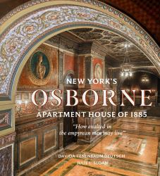 New York's Osborne Apartment House Of 1885