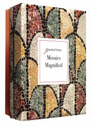 Mosaics Magnified : Detailed Notes