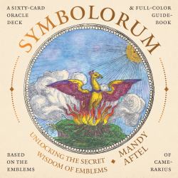 Symbolorum: Unlocking the Secret Wisdom of Emblems : A 60-Card Deck and Guidebook